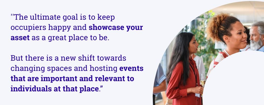 The ultimate goal is to keep your occupiers happy and showcase your asset as a great place to be. But there is a new shift towards changing spaces and hosting workplace events that are important and relevant to individuals at that place | Equiem tenant app
