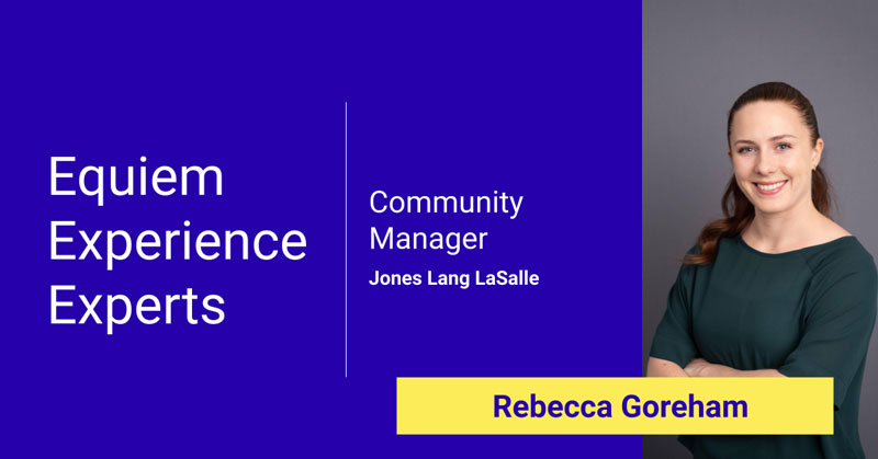 Experience Experts: Rebecca Goreham, Community Manager at JLL